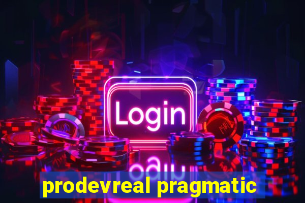 prodevreal pragmatic